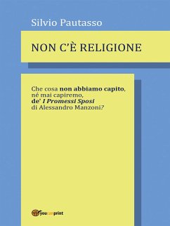 Non c'è religione (eBook, ePUB) - Pautasso, Silvio