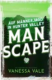 Auf Männerjagd in Hunter Valley- Man Scape (eBook, ePUB)