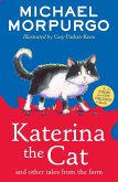 Katerina the Cat and Other Tales from the Farm (eBook, ePUB)