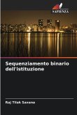 Sequenziamento binario dell'istituzione