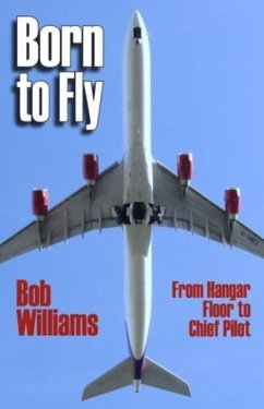 Born to Fly - Williams, Bob