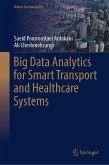 Big Data Analytics for Smart Transport and Healthcare Systems (eBook, PDF)