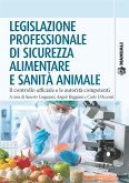 Legislazione professionale di sicurezza alimentare e sanità animale (eBook, PDF)