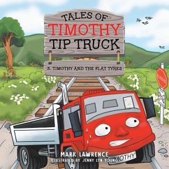 Timothy and the Flat Tyres - Lawrence, Mark