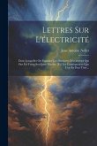 Lettres Sur L'électricité