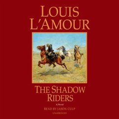 The Shadow Riders - L'Amour, Louis