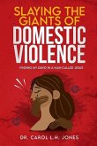 Slaying the Giants of Domestic Violence
