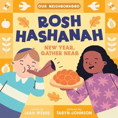 Cover Rosh Hashanah: New Year, Gather Near (an Our Neighborhood Series Board Book for Toddlers Celebrating Judaism)