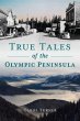 True Tales of the Olympic Peninsula - Bild 1