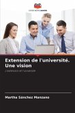 Extension de l'université. Une vision