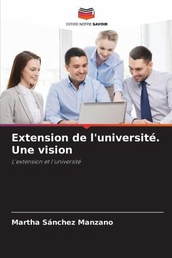 Extension de l'université. Une vision - Sánchez Manzano, Martha