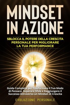 Mindset in Azione - Personale, Evoluzione