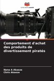 Comportement d'achat des produits de divertissement piratés