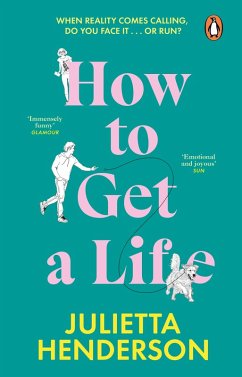 How to Get a Life (eBook, ePUB) - Henderson, Julietta