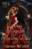A Very Roguish Boxing Day (Wicked Widows' League, #27) (eBook, ePUB)