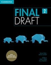 Final Draft Level 2 Student's Book with Digital Pack - Bauer, Jill; Boyle, Mike S; Stapleton, Sara