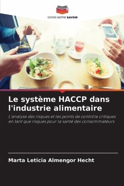 Le système HACCP dans l'industrie alimentaire - Almengor Hecht, Marta Leticia