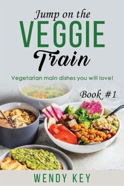 Jump on the Veggie Train - Key, Wendy