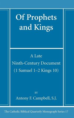 Of Prophets and Kings - Campbell, Antony F. Sj