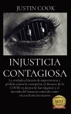 Injusticia Contagiosa