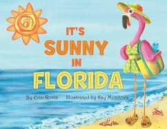 It's Sunny in Florida - Rovin, Erin