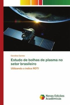 Estudo de bolhas de plasma no setor brasileiro - Carmo, Carolina