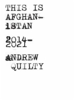 This Is Afghanistan - Quilty, Andrew