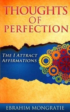 Thoughts of Perfection - Mongratie, Ebrahim