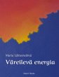 Väreilevä energia - Bild 1