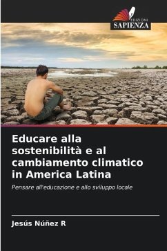 Educare alla sostenibilità e al cambiamento climatico in America Latina - Núñez R, Jesús