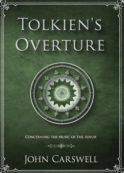 Tolkien's Overture - Carswell, John M