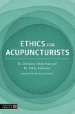 Ethics for Acupuncturists (eBook, ePUB)