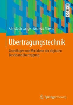 Übertragungstechnik (eBook, PDF) - Lange, Christoph; Ahrens, Andreas