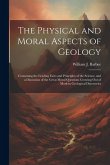 The Physical and Moral Aspects of Geology