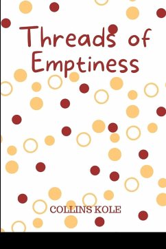 Threads of Emptiness - Collins, Kole