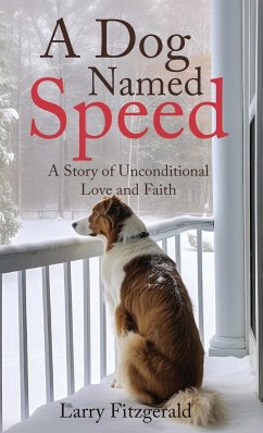 A Dog Named Speed - Fitzgerald, Larry