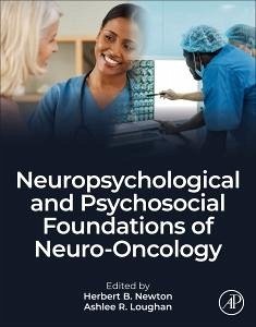 Cover Neuropsychological and Psychosocial Foundations of Neuro-Oncology