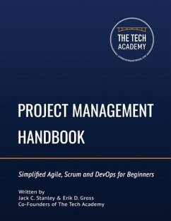 The Project Management Handbook - Gross, Erik D; Stanley, Jack C