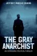 The Gray Anarachist - Bild 1