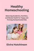 Healthy Homeschooling