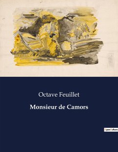 Monsieur de Camors - Feuillet, Octave