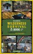 The Essential Wilderness Survival Book - Bild 1