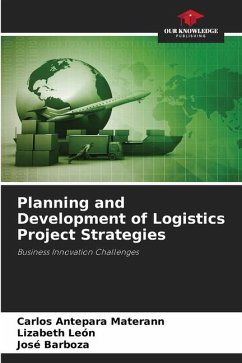 Planning and Development of Logistics Project Strategies - Antepara Materann, Carlos;León, Lizabeth;Barboza, José