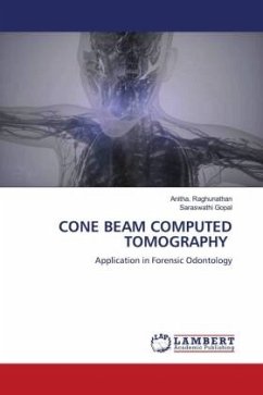 CONE BEAM COMPUTED TOMOGRAPHY - Raghunathan, Anitha.;Gopal, Saraswathi