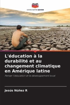 L'éducation à la durabilité et au changement climatique en Amérique latine - Núñez R, Jesús