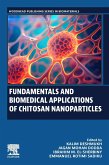 Fundamentals and Biomedical Applications of Chitosan Nanoparticles Fundamentals and Biomedical Applications of Chitosan Nanoparticles