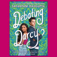 Debating Darcy - Dasgupta, Sayantani