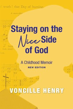 Staying on the Nice Side of God - Henry, Voncille
