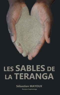 Les sables de la Teranga - Mayoux, Sébastien