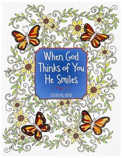 When God Thinks of You He Smiles - Broadstreet Publishing Group Llc